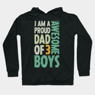 Dad of 3 Boys Dad Gifts From Son For Fathers Day Hoodie